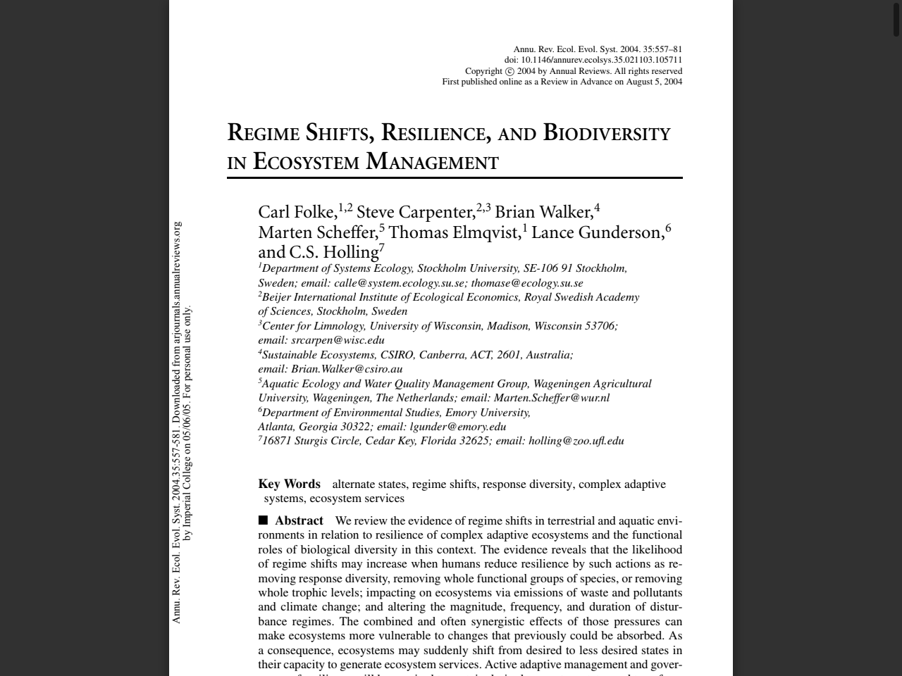 Preview of REGIME SHIFTS, RESILIENCE, AND BIODIVERSITY IN ECOSYSTEM MANAGEMENT Carl Folke,1,2 Steve Carpenter,2,3 Brian Walker,4 Marten Sch, accessed July 13, 2025, 