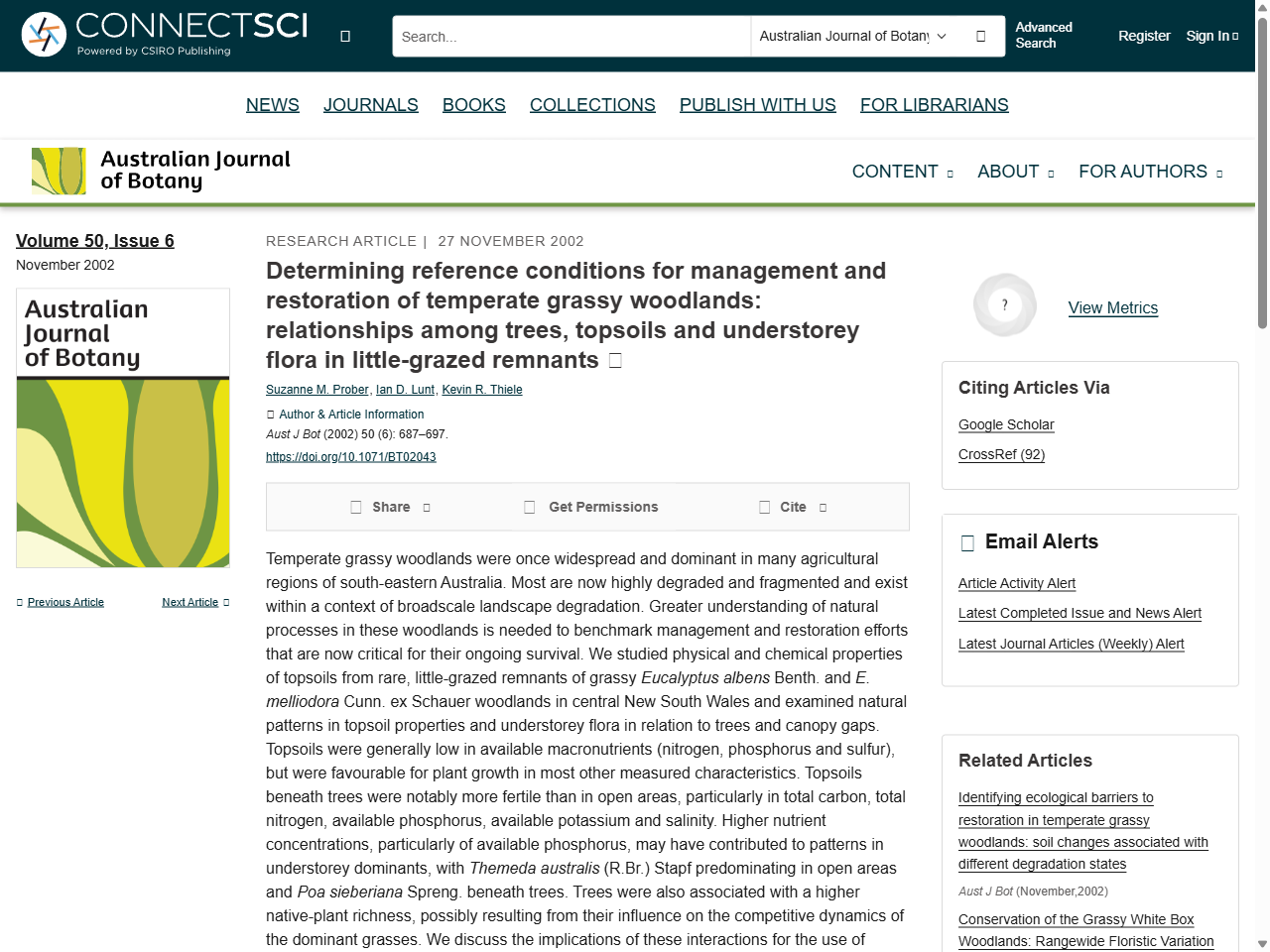 Preview of Prober, S. M., Lunt, I. D., & Thiele, K. R. (2002). Determining reference conditions for management and restoration of temperate grassy woodlands: relationships among trees, topsoils and understorey flora in little-grazed remnants. Australian Journal of Botany, 50(6), 687–697.