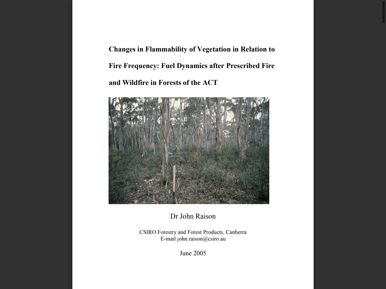 Preview of Raison, R. J., Woods, P. V., & Khanna, P. K. (n.d.). Flammability of Australian forests and woodlands: a synthesis of knowledge for fuel and fire management. CSIRO.
