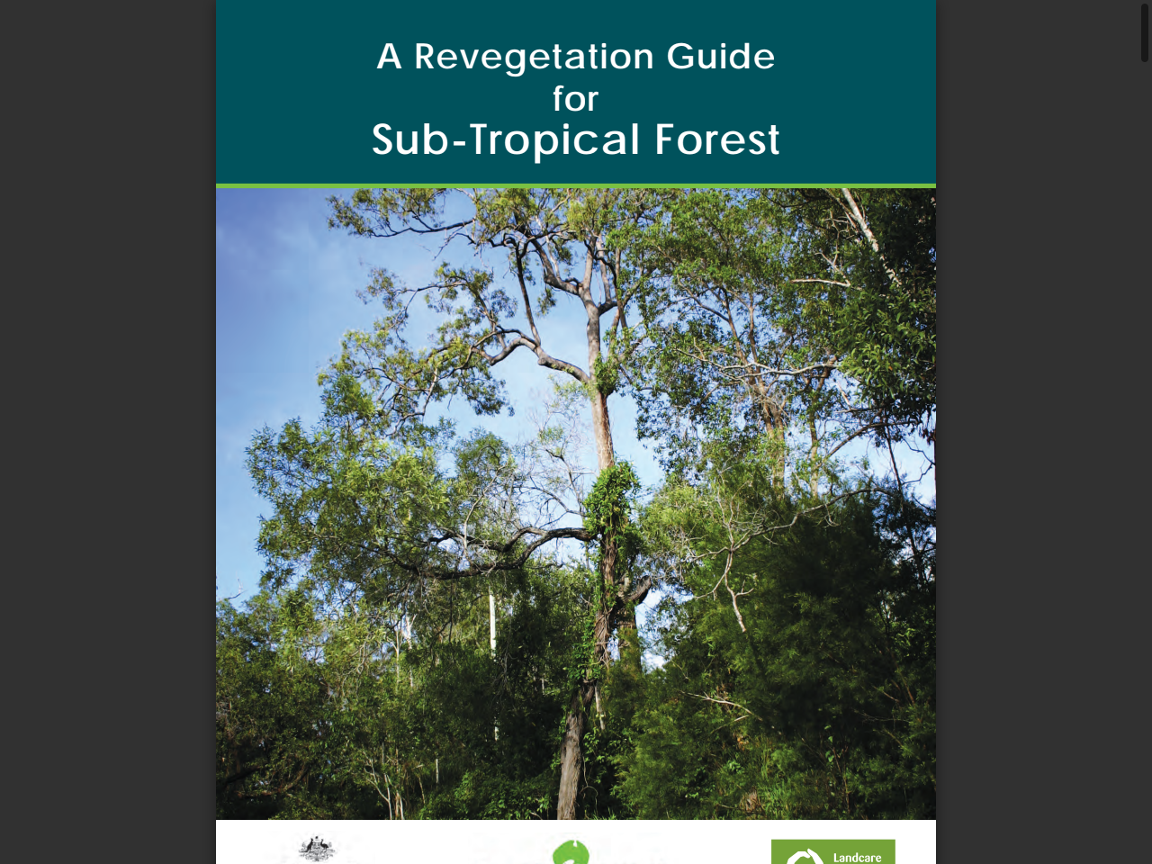 Preview of A Revegetation Guide for Sub-Tropical Forest - Greening Australia, accessed July 16, 2025,
