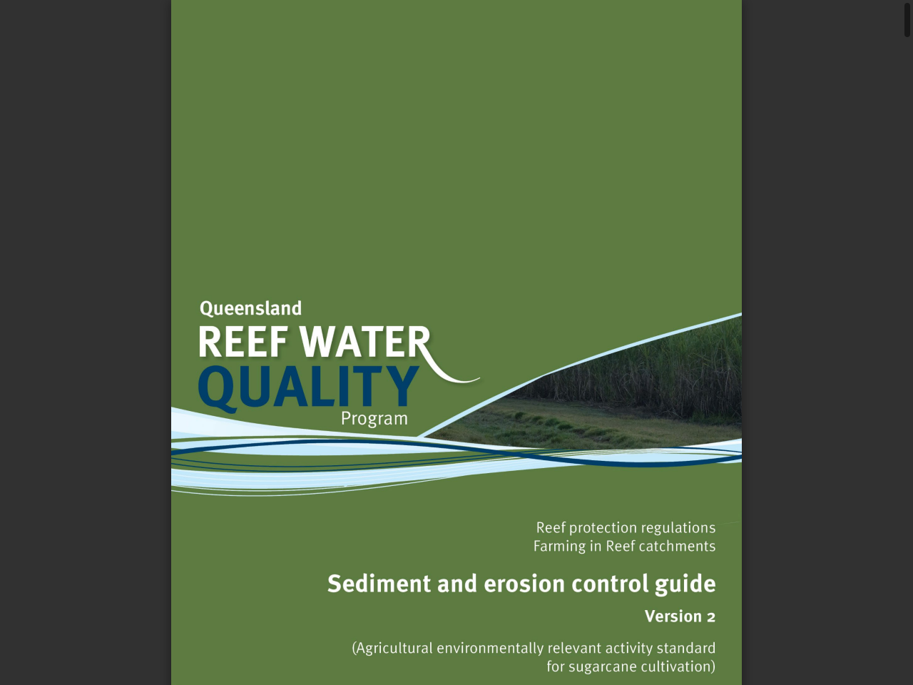 Preview of Reef protection regulations Sugarcane Sediment and erosion control guide Version 2 - Queensland Government