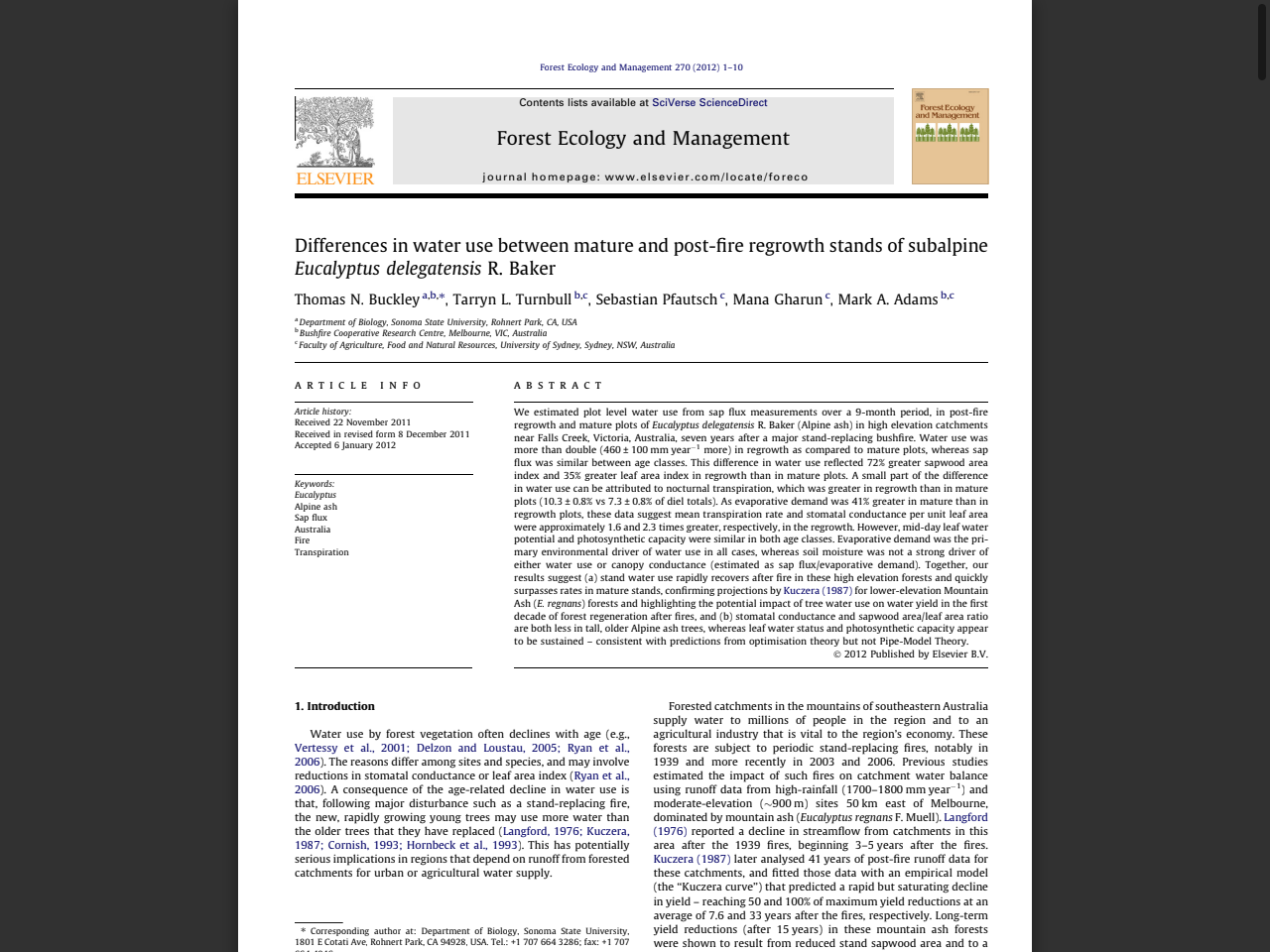 Preview of Buckley, T. N., Turnbull, T. L., Pfautsch, S., Gharun, M., & Adams, M. A. (2012). Differences in water use between mature and regrowth Alpine Ash (Eucalyptus delegatensis R. Baker) in high elevation catchments.