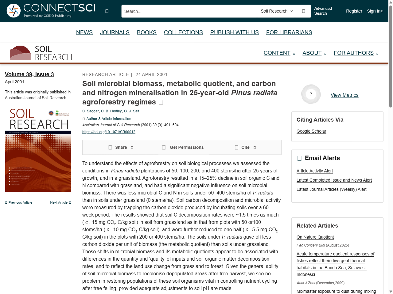 Preview of Soil microbial biomass, metabolic quotient, and carbon and nitrogen mineralisation in 25-year-old Pinus radiata agroforestry regimes - CSIRO Publishing